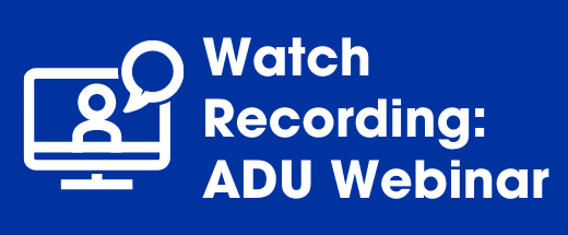 Button - Blue Watch ADU Webinar Recording Opens in new window